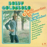 Bobby Goldsboro - Hello Summertime